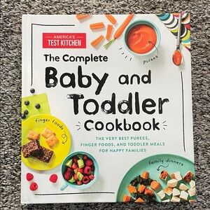 The Complete Baby and Toddler Cookbook